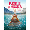 Kiškis ir meška. Šis ežeras netikras!