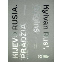 Kijevo Rusia. Pradžia. Tarptautinės parodos katalogas