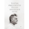 Šimtas Prezidento Valdo Adamkaus metų