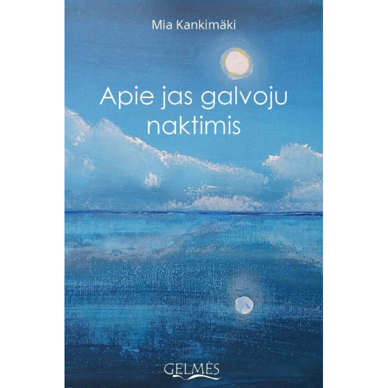 Apie jas galvoju naktimis