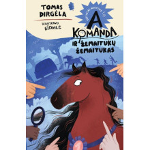 A komanda ir žemaitukų žemaitukas. Septintas nuotykis