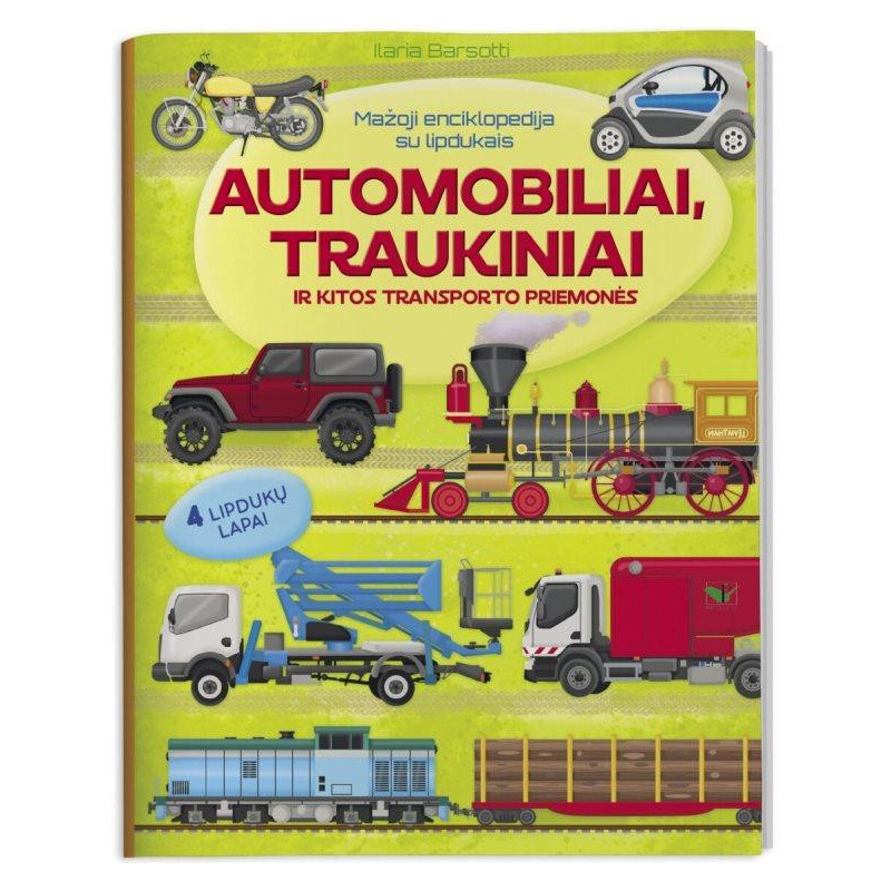 Mažoji enciklopedija su lipdukais. Automobiliai, traukiniai ir kitos transporto priemonės