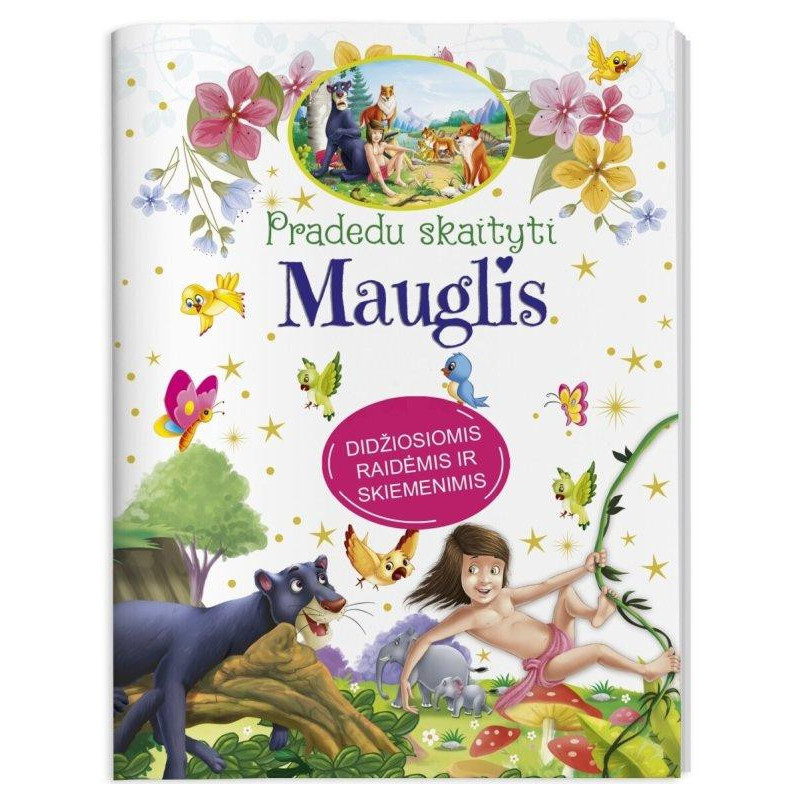 Pradedu skaityti. Mauglis. Didžiosiomis raidėmis ir skiemenimis