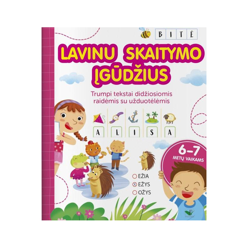 Lavinu skaitymo įgūdžius. Trumpi tekstai didžiosiomis raidėmis su užduotėlėmis 6-7 metų vaikams