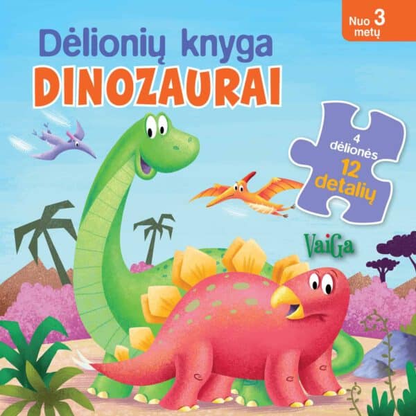 Dėlionių knyga. Dinozaurai