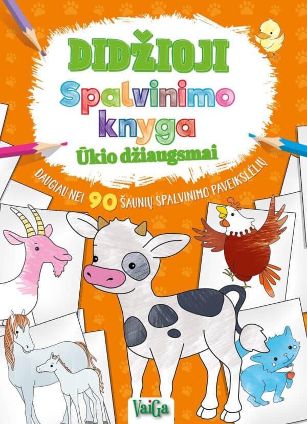 Didžioji spalvinimo knyga. Ūkio džiaugsmai