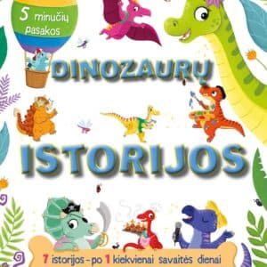 Dinozaurų istorijos. 5 minučių pasakos