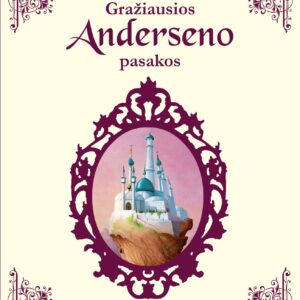 Gražiausios Anderseno pasakos