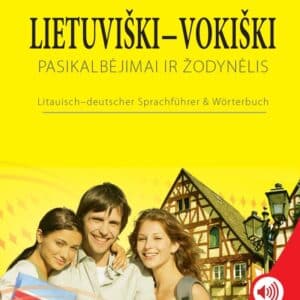 Lietuviški-vokiški pasikalbėjimai ir žodynėlis