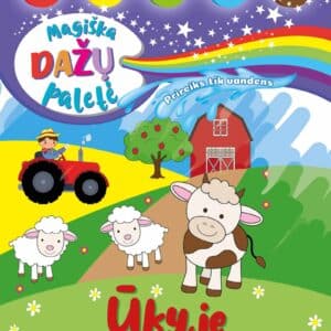 Ūkyje. Magiška dažų paletė