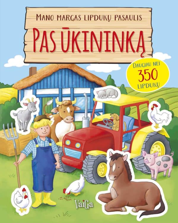Mano margas lipdukų pasaulis. Pas ūkininką