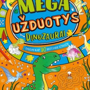 Mega užduotys. Dinozaurai