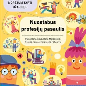 Nuostabus profesijų pasaulis