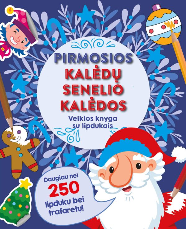 Pirmosios Kalėdų  senelio Kalėdos. Veiklos knyga su lipdukais