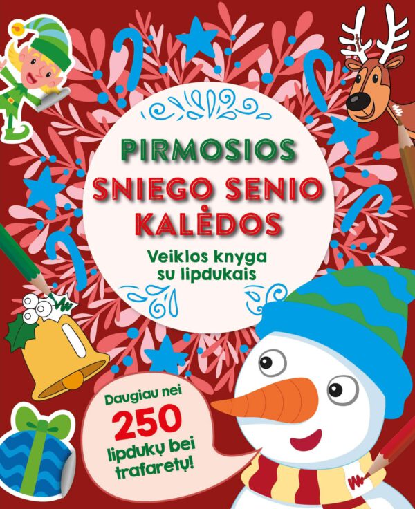 Pirmosios Sniego Senio Kalėdos. Veiklos knyga su lipdukais