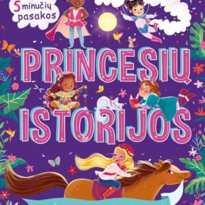 Princesių istorijos. 5 minučių pasakos
