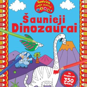 Spalvink pagal skaičius. Šaunieji dinozaurai