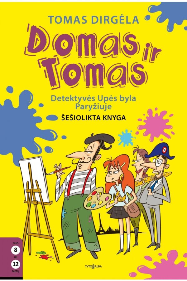 Domas ir Tomas. Detektyvės Upės byla Paryžiuje