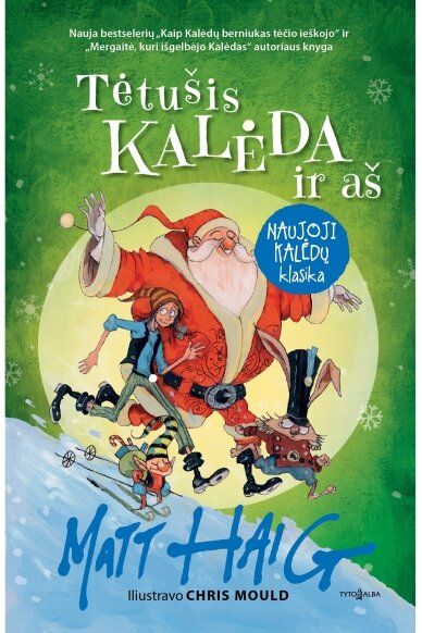 Tėtušis Kalėda ir aš