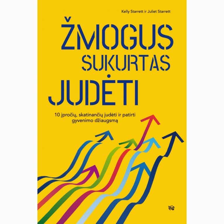 žmogus sukurtas judėti