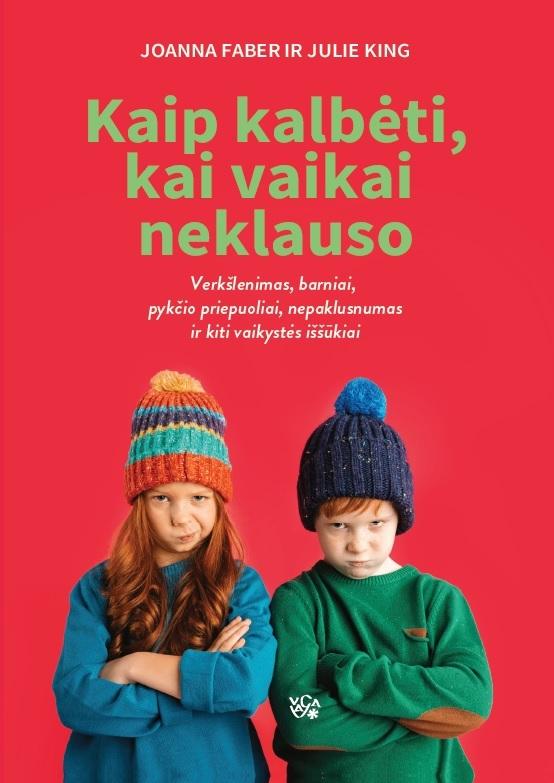 kaip-kalbeti-kai-vaikai-neklauso-verkslenimas-barniai