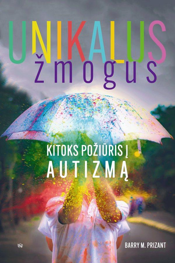 unikalus-zmogus-kitoks-poziuris-i-autizma