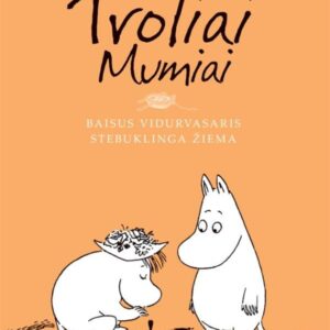 baisus-vidurvasaris-stebuklinga-ziema-troliai-mumia