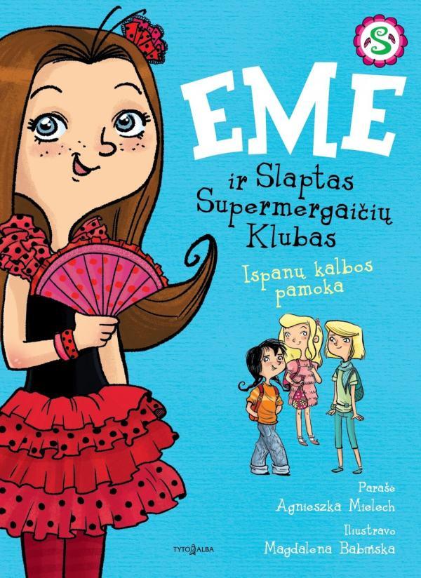 eme-ir-slaptas-supermergaiciu-klubas-ispanu-kalbos