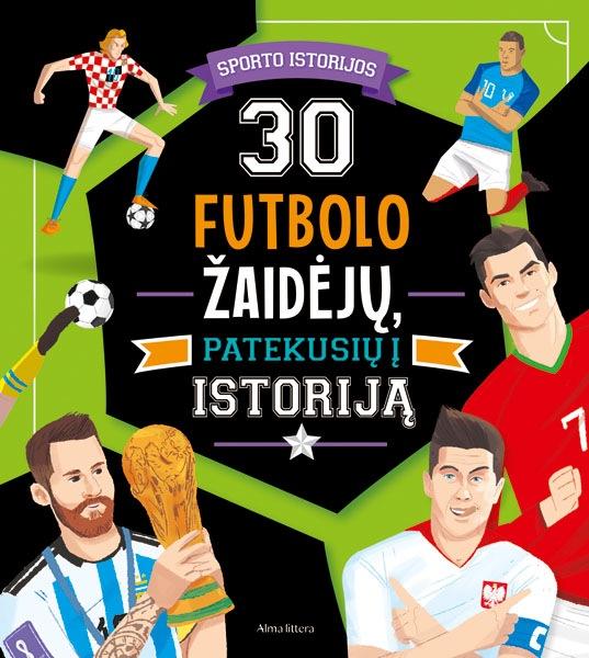 30-futbolo-zaideju-patekusiu-i-istorija