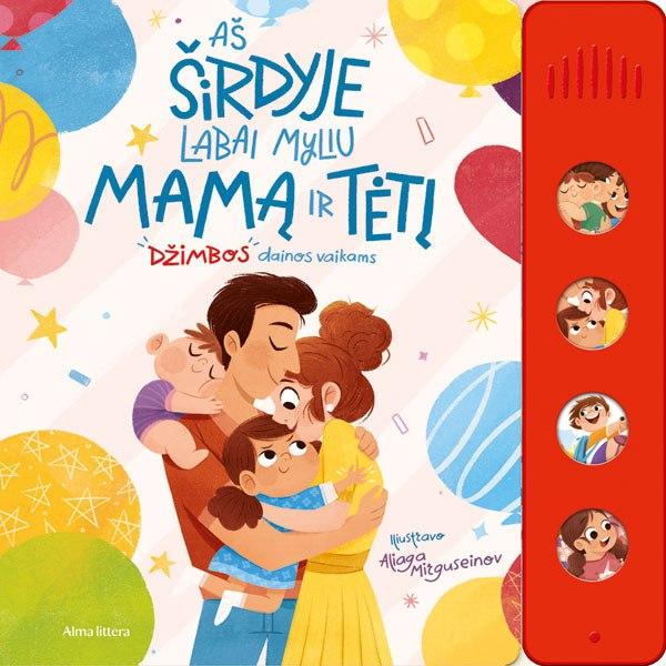 as-sirdyje-labai-myliu-savo-mama-ir
