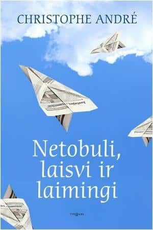 netobuli-laisvi-laimingi.