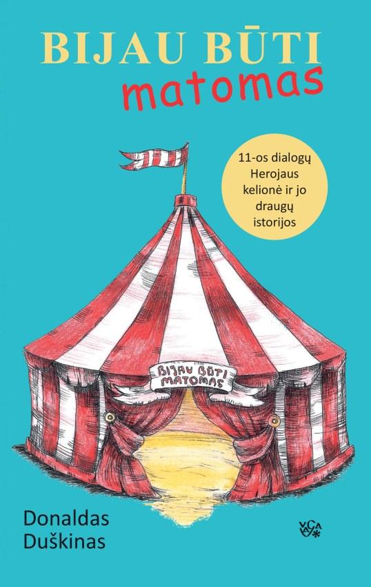 bijau-buti-matomas-11-dialogu-herojaus-kelione