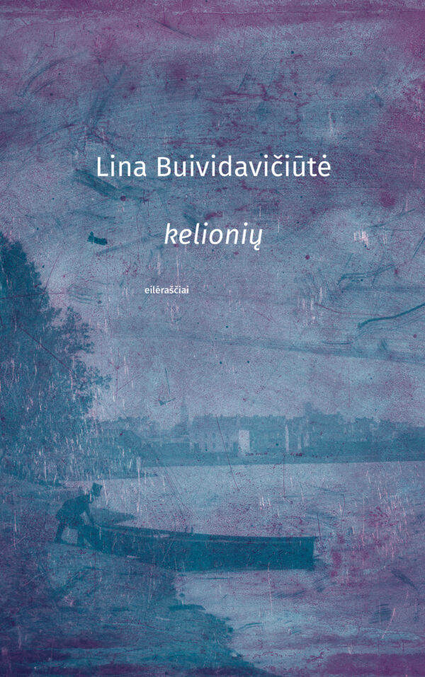buividaviciute-kelioniu-eilerasciai-poezija