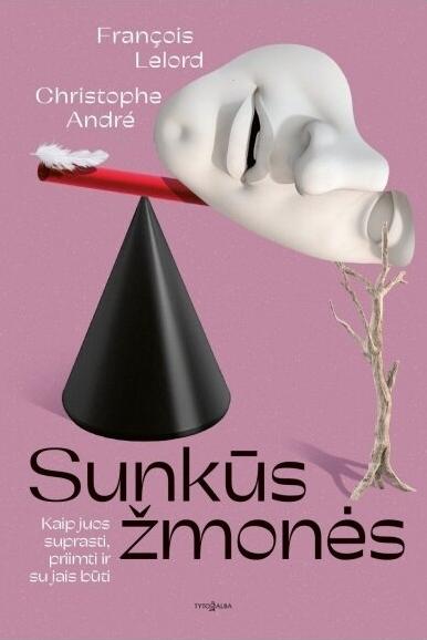 sunkus-zmones-kaip-juos-suprasti-priimti-ir
