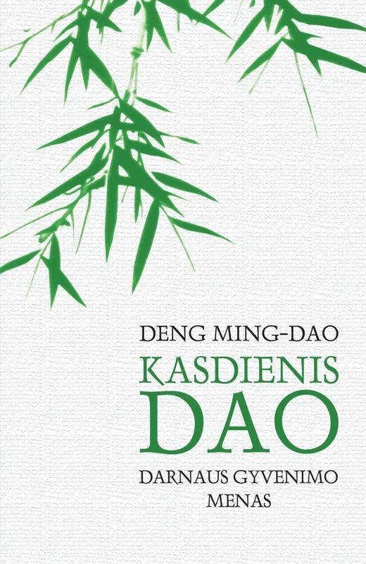 kasdienis-dao-darnaus-gyvenimo-menas