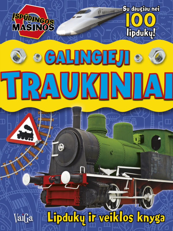 Galingieji traukiniai. Lipdukų ir veiklos knyga