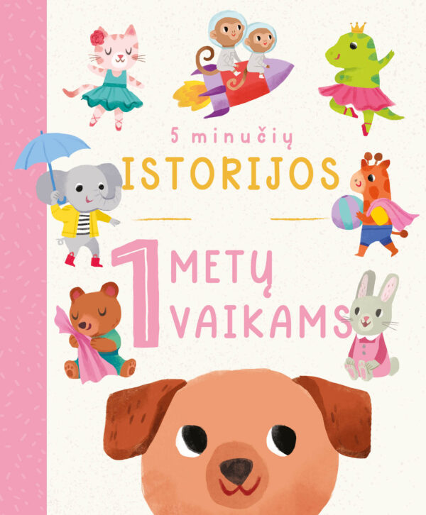 Istorijos 1 metų vaikams. 5 minučių pasakos