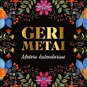 geri-metai-moters-kalendoriu