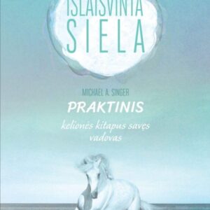 islaisvinta-siela-praktinis-keliones-kitapus-saves-vadova