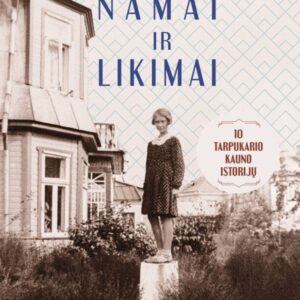 namai-ir-likimai-10-tarpukario-kauno-istoriju