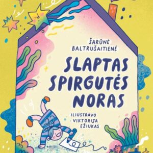 slaptas-spirgutes-noras.