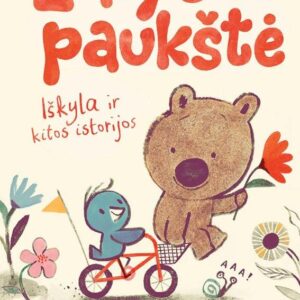 Lokys ir paukštė. Iškyla ir kitos istorijos