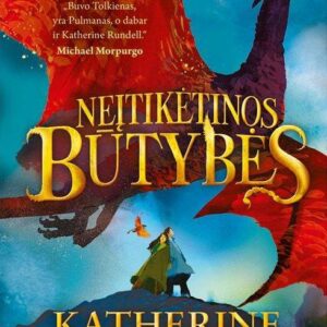 Neįtikėtinos būtybės