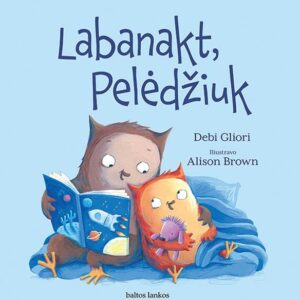 Labanakt, Pelėdžiuk