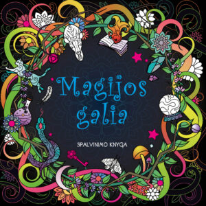 Magijos galia. Spalvinimo knyga