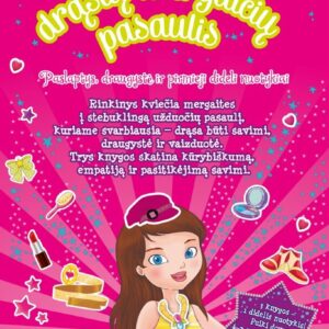 Stebuklingas drąsių mergaičių pasaulis