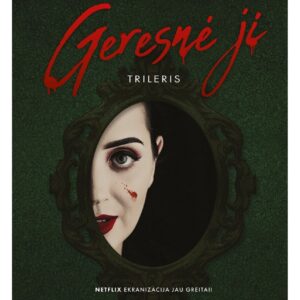 Geresnė ji
