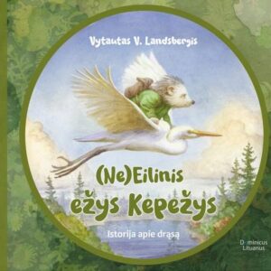 (Ne)Eilinis ežys Kepežys