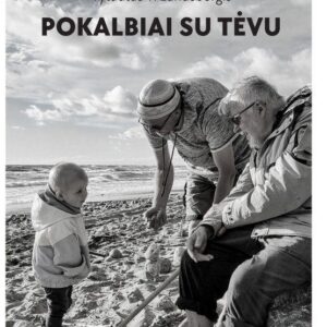 Pokalbiai su tėvu