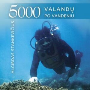5000 valandų po vandeniu